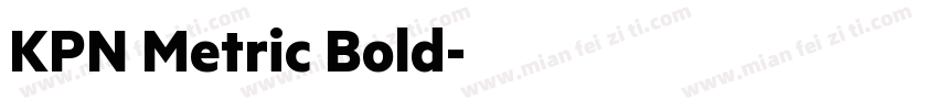 KPN Metric Bold字体转换